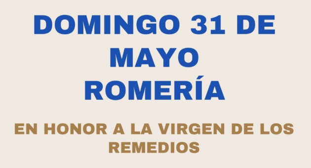 Romería en honor a Ntra. Sra. de los Remedios 2026