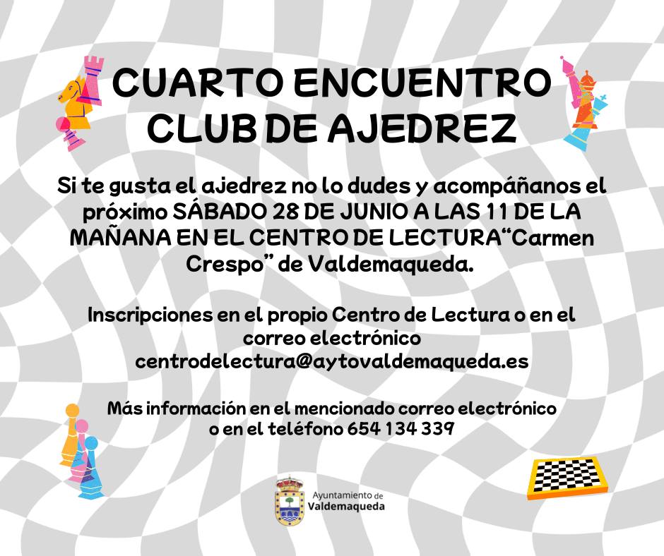 cuarto encuentro Club de ajedrez Centro de lectura Valdemaqueda